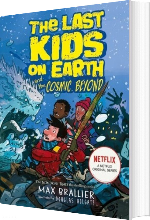 Billede af The Last Kids On Earth And The Cosmic Beyond - Max Brallier - English Book