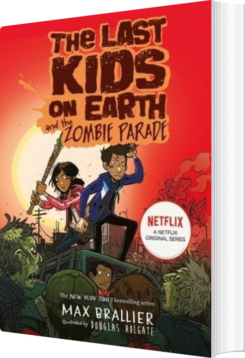 Billede af The Last Kids On Earth And The Zombie Parade - Max Brallier - English Book