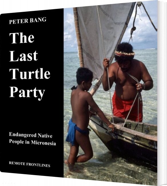 Billede af The Last Turtle Party - Peter Bang - English Book