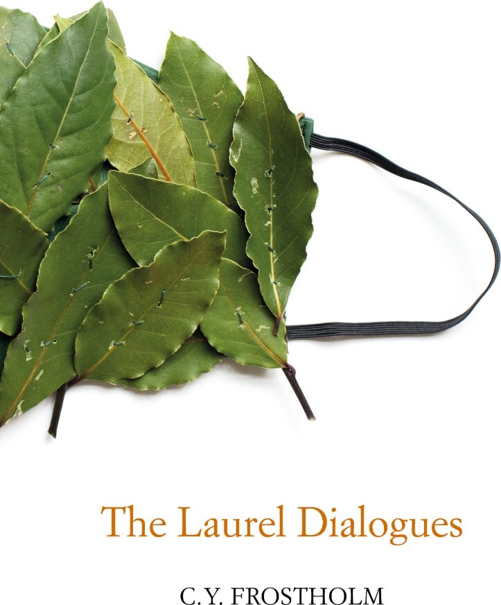The Laurel Dialogues - C.y. Frostholm - English Book
