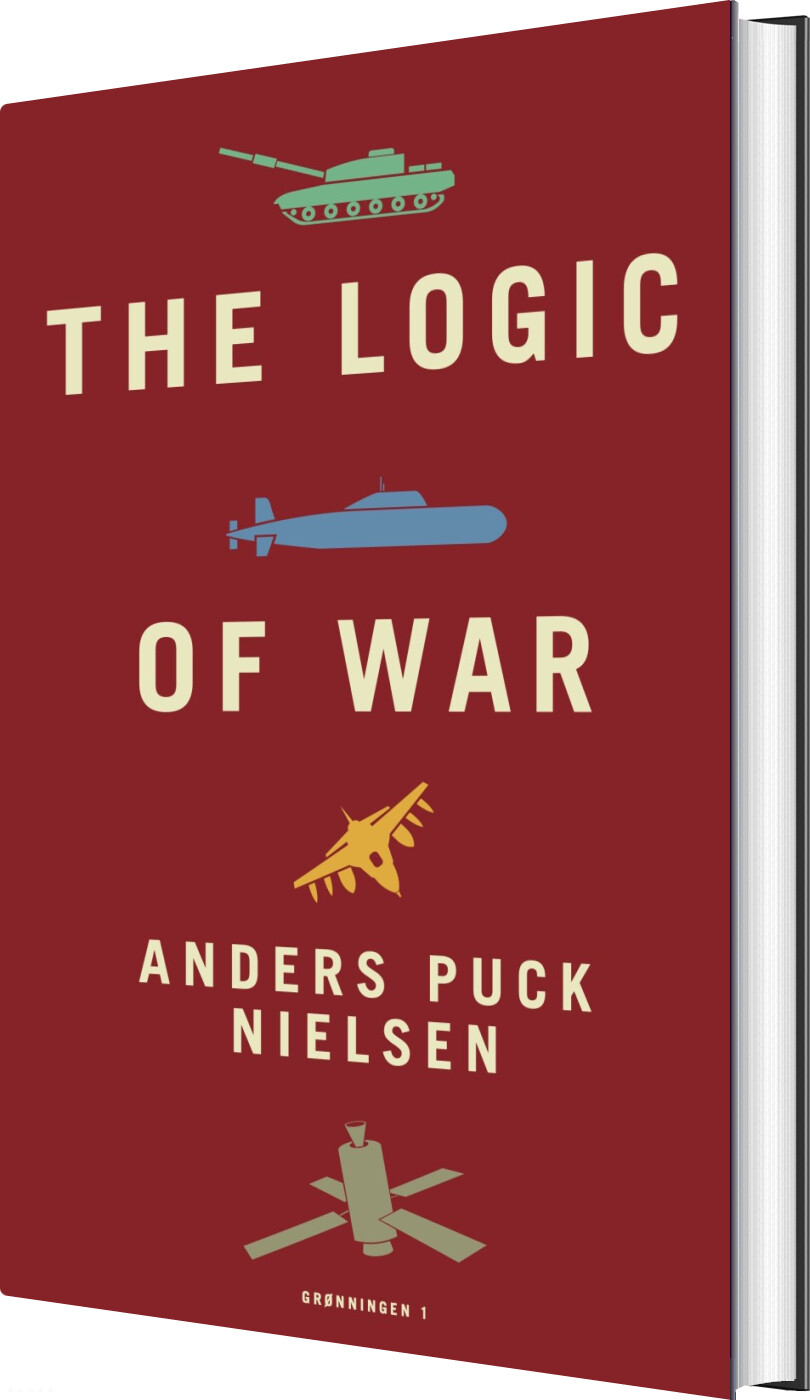 The Logic Of War - Anders Puck Nielsen - English Book