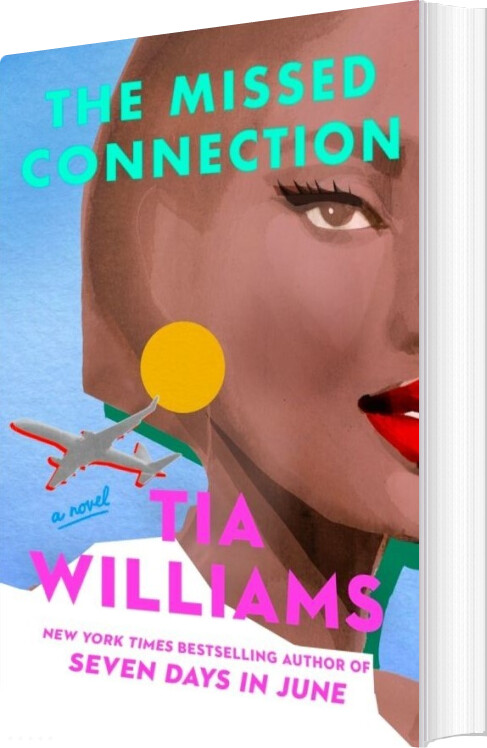 The Missed Connection - Tia Williams - English Book