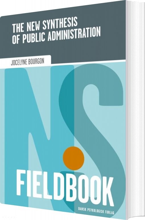 The New Synthesis Of Public Administration - Jocelyne Bourgon - English Book