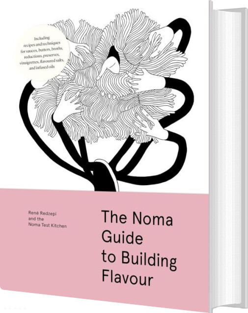 The Noma Guide To Building Flavour - René Redzepi - English Book