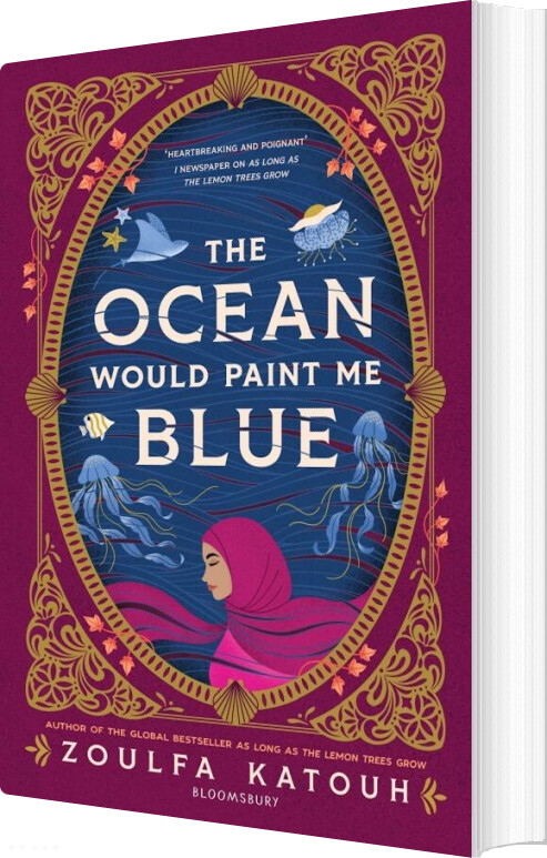The Ocean Would Paint Me Blue - Zoulfa Katouh - English Book
