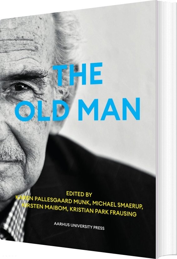 Billede af The Old Man - Karen Pallesgaard Munk - English Book