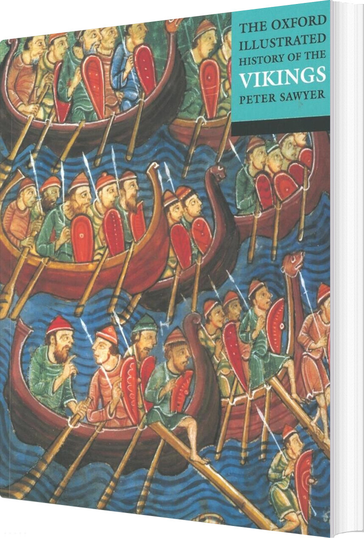 Billede af The Oxford Illustrated History Of The Vikings - Peter Sawyer - English Book