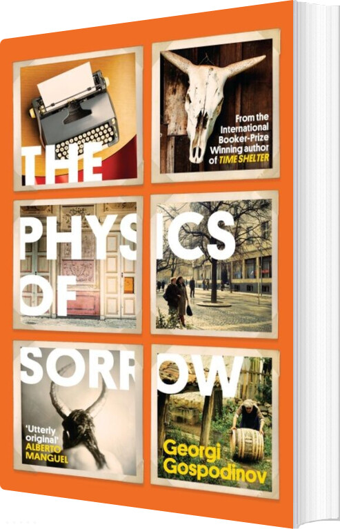 Billede af The Physics Of Sorrow - Georgi Gospodinov - English Book