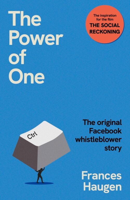 The Power Of One: The Original Facebook Whistleblower Story - Frances Haugen - English Book