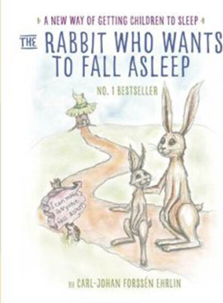 Billede af The Rabbit Who Wants To Fall Asleep - Carl-johan Ehrlin Forssén - English Book