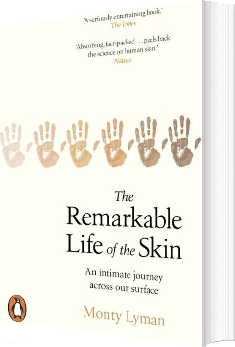 The Remarkable Life Of The Skin - Monty Lyman - English Book