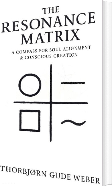 The Resonance Matrix - Thorbjørn Gude Weber - English Book