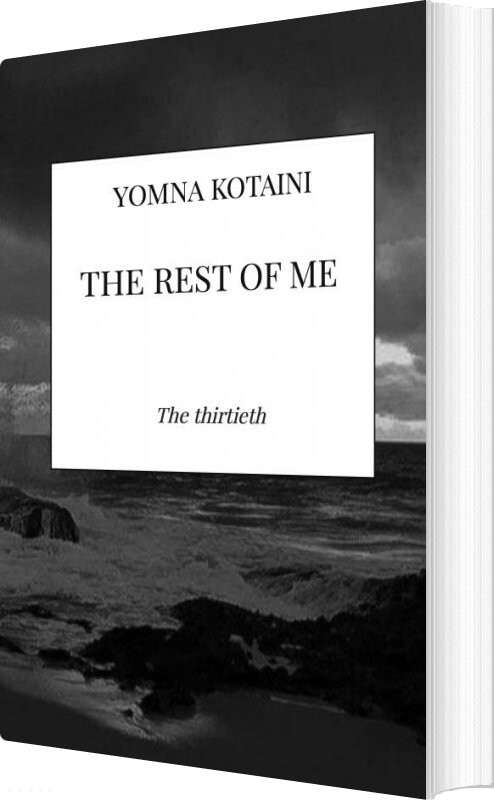Billede af The Rest Of Me - Yomna Kotaini - Bog