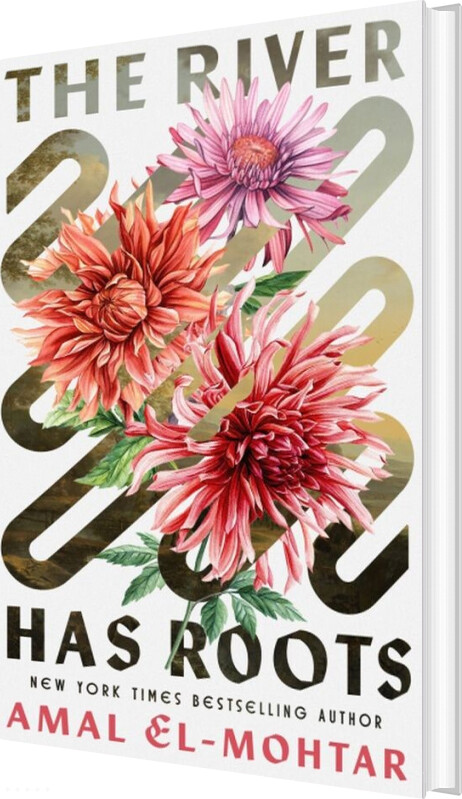 The River Has Roots - Amal El-mohtar - English Book