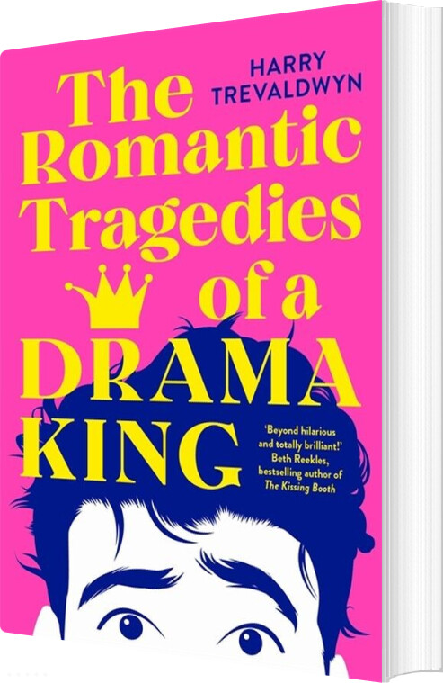 The Romantic Tragedies Of A Drama King - Harry Trevaldwyn - English Book