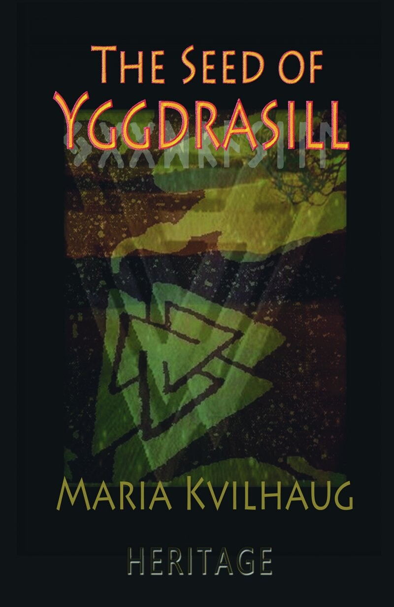 Billede af The Seed Of Yggdrasill - Maria Kvilhaug - English Book