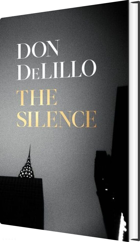 The Silence - Don Delillo - English Book