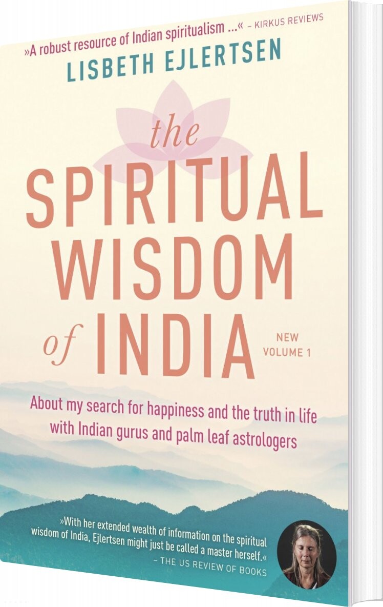Billede af The Spiritual Wisdom Of India, New Volume 1 - Lisbeth Ejlertsen - English Book