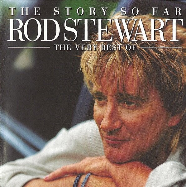 Rod Stewart - The Story So Far (the Very Best Of Rod Stewart) - CD