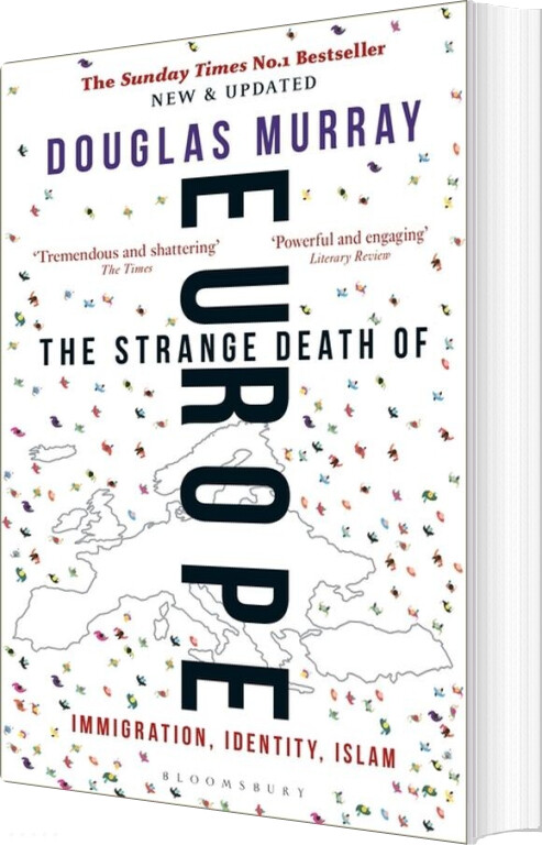 The Strange Death Of Europe: Immigration, Identity, Islam - Douglas Murray - English Book