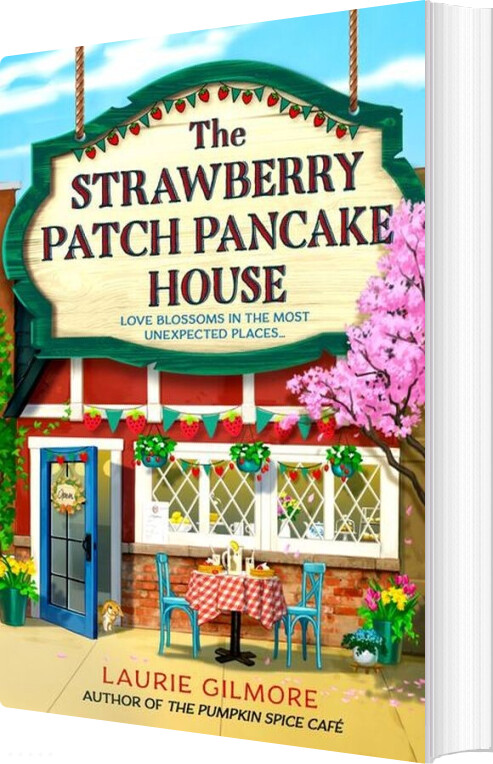 The Strawberry Patch Pancake House - Laurie Gilmore - English Book