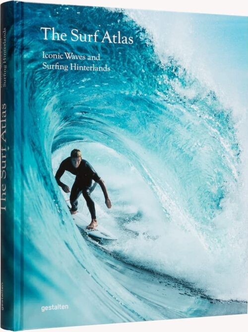 The Surf Atlas: Iconic Waves And Surfing Hinterlands - Luke Gartside - English Book