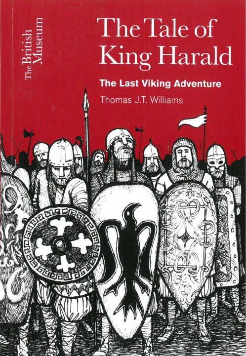 Billede af The Tale Of King Harald - Thomas J. T. Williams - English Book