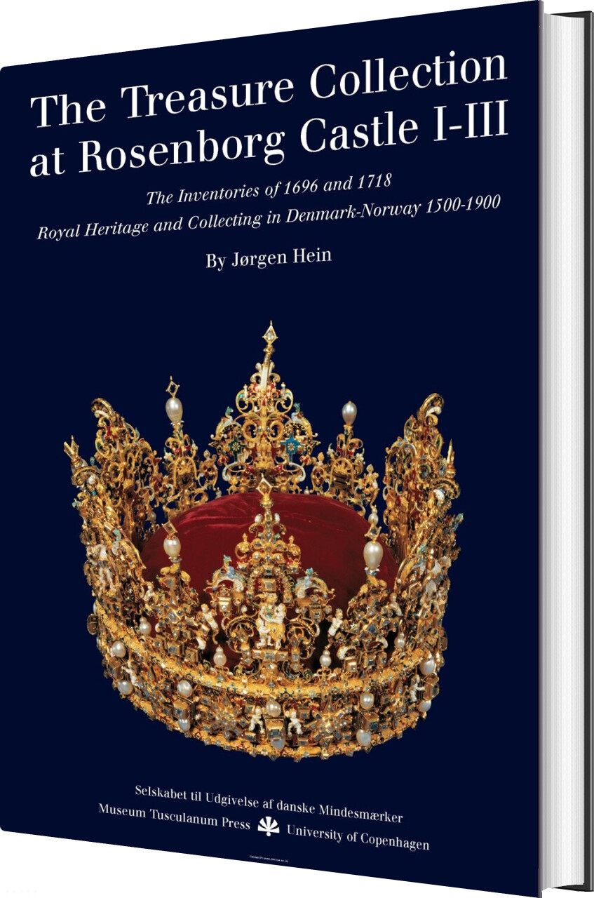 The Treasure Collection At Rosenborg Castle - Jørgen Hein - English Book