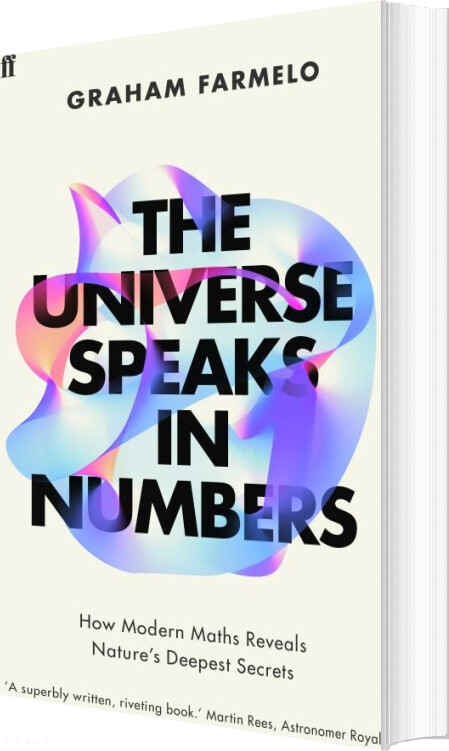 Billede af The Universe Speaks In Numbers - Graham Farmelo - English Book
