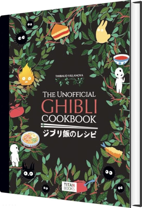 The Unofficial Ghibli Cookbook - Thibaud Villanova - English Book
