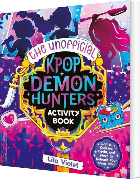 The Unofficial K-pop Demon Hunters Activity Book - Lila Violet - English Book