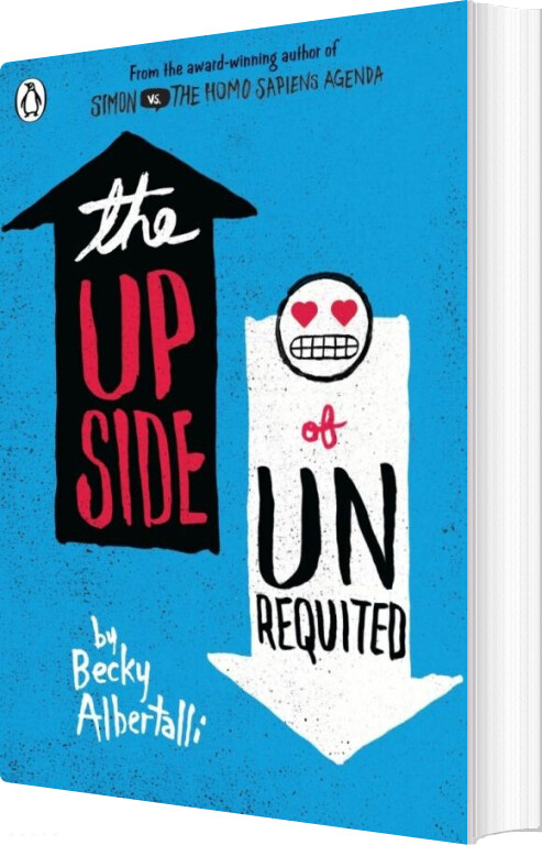 The Upside Of Unrequited - Becky Albertalli - English Book