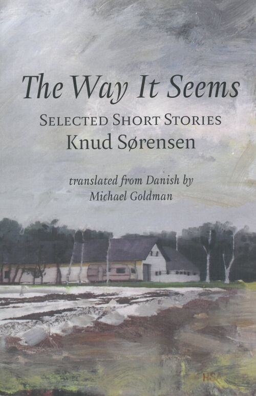 Billede af The Way It Seems: Selected Short Stories - Knud Sørensen - English Book