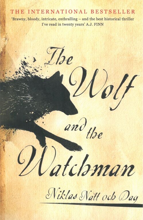 The Wolf And The Watchman - Niklas Natt Och Dag - English Book