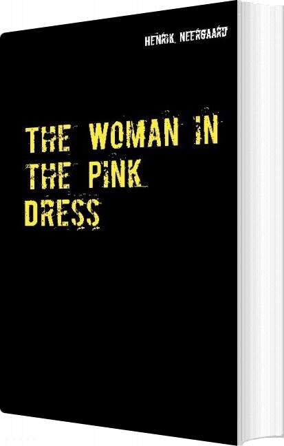 Billede af The Woman In The Pink Dress - Henrik Neergaard - English Book