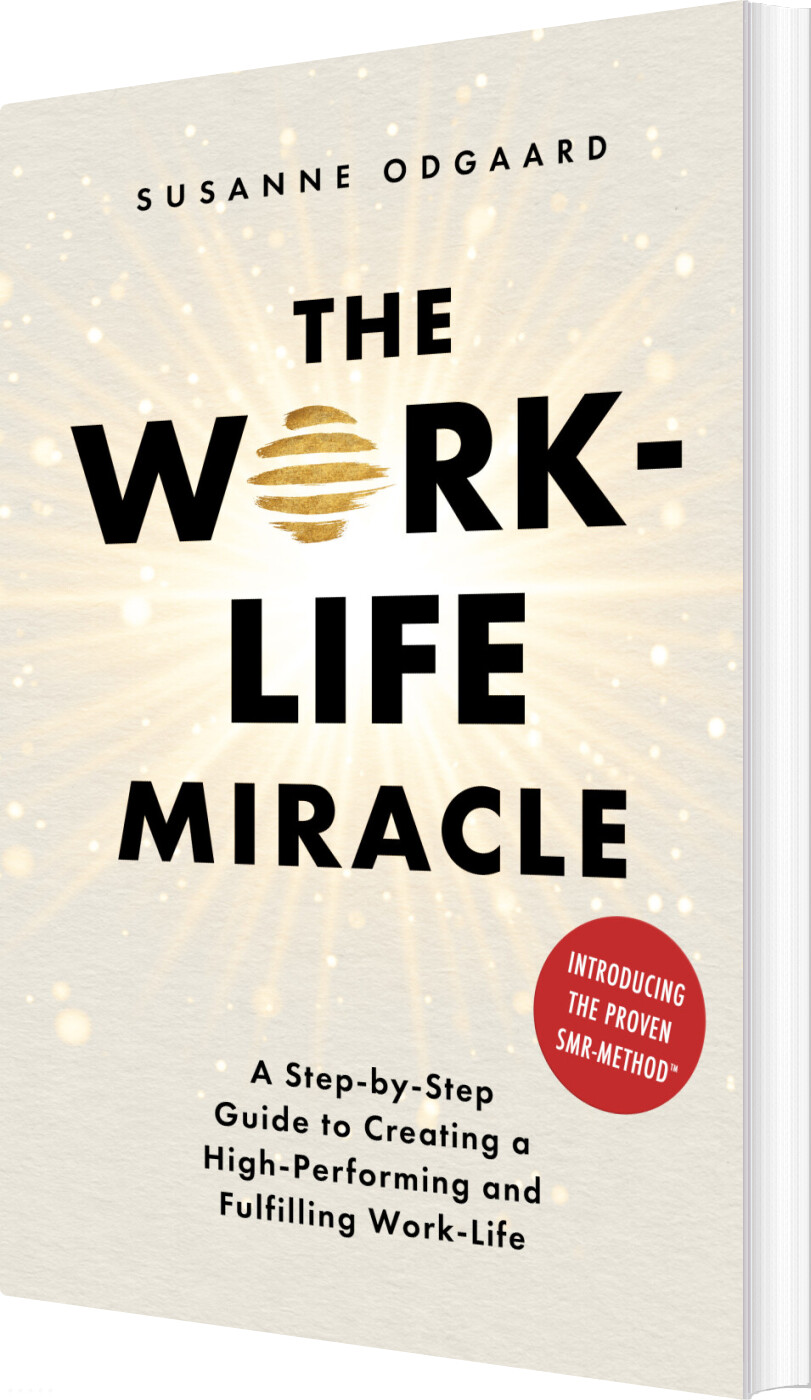 The Work-life Miracle - Susanne Odgaard - English Book