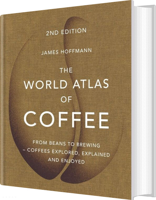 Billede af The World Atlas Of Coffee - James Hoffmann - English Book