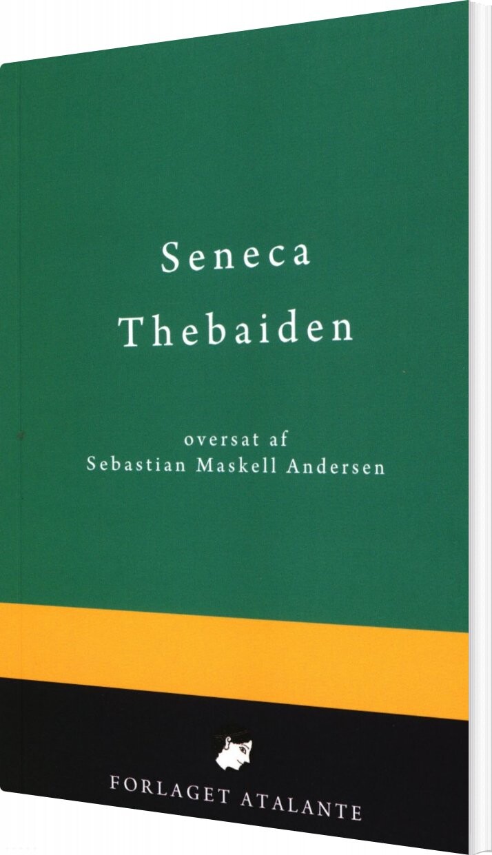 Thebaiden - Lucius Annaeus Seneca - Bog