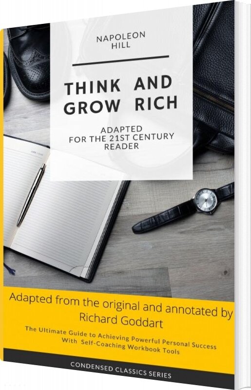 Billede af Think And Grow Rich By Napoleon Hill, Concise Edition - Richard Goddart - English Book