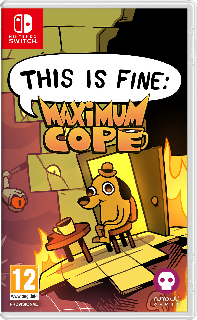 This Is Fine: Maximum Cope - Nintendo Switch
