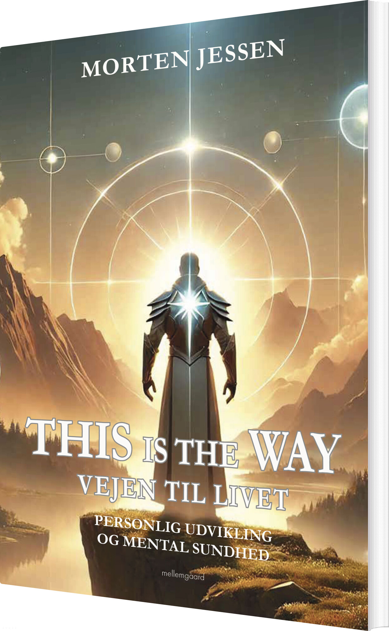 This Is The Way - Vejen Til Livet - Morten Jessen - Bog