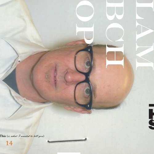 Lambchop - This.. Is What I Wanted To Tell You - CD