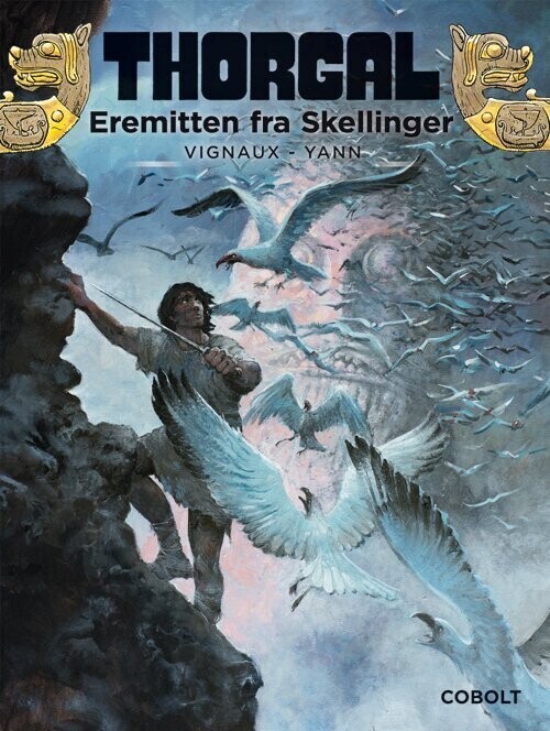 Thorgal 37: Eremitten Fra Skellinger - Yves Sente - Bog