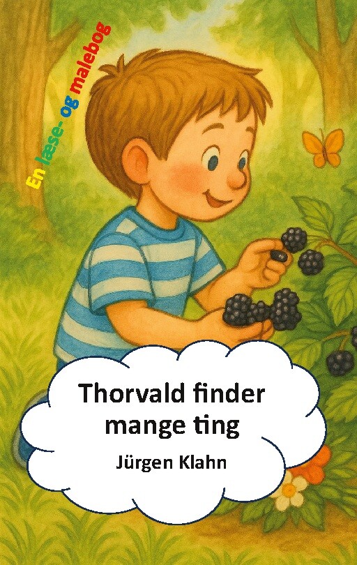Thorvald Finder Mange Ting - Jürgen Klahn - Bog