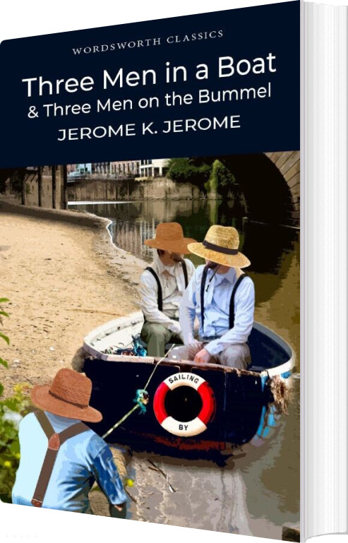 Three Men In A Boat & Three Men On The Bummel - Jerome K. Jerome - English Book