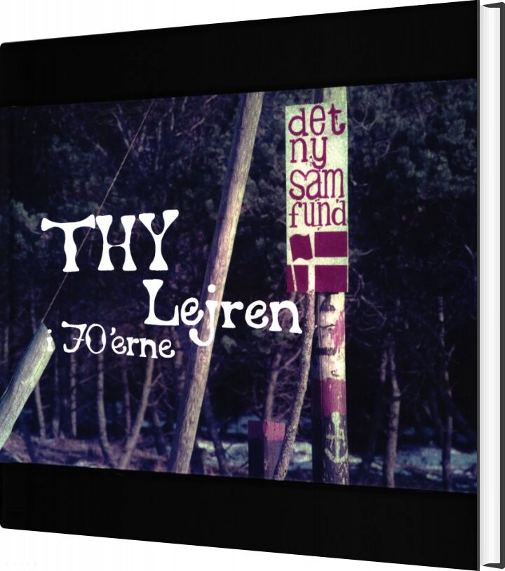 Thy Lejren I 70'erne - Jan Idon - Bog