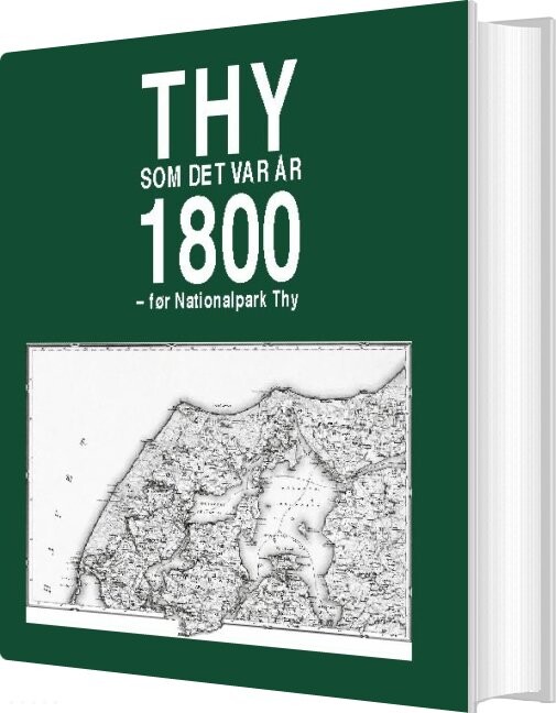 Billede af Thy Som Det Var år 1800 - Niels Møller - Bog