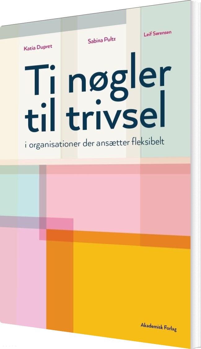 Ti Nøgler Til Trivsel - Leif Sørensen - Bog