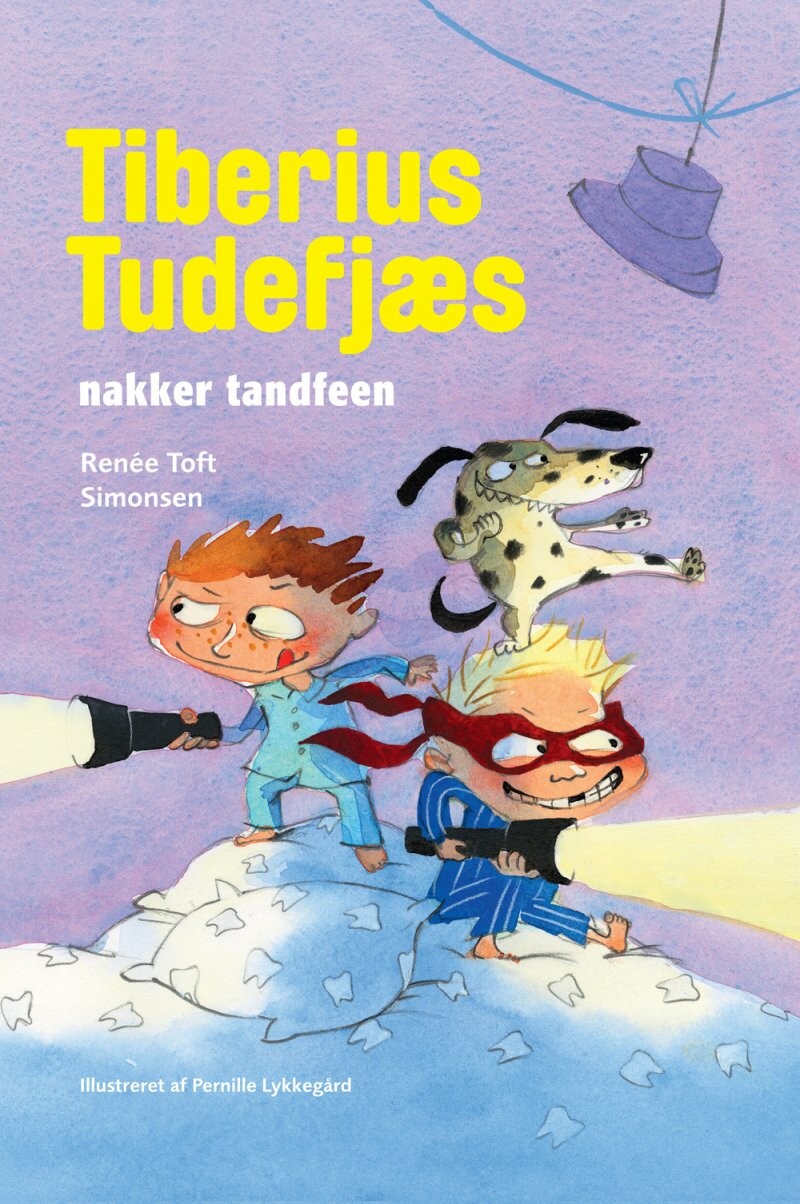 Tiberius Tudefjæs Nakker Tandfeen - Renée Toft Simonsen - Bog