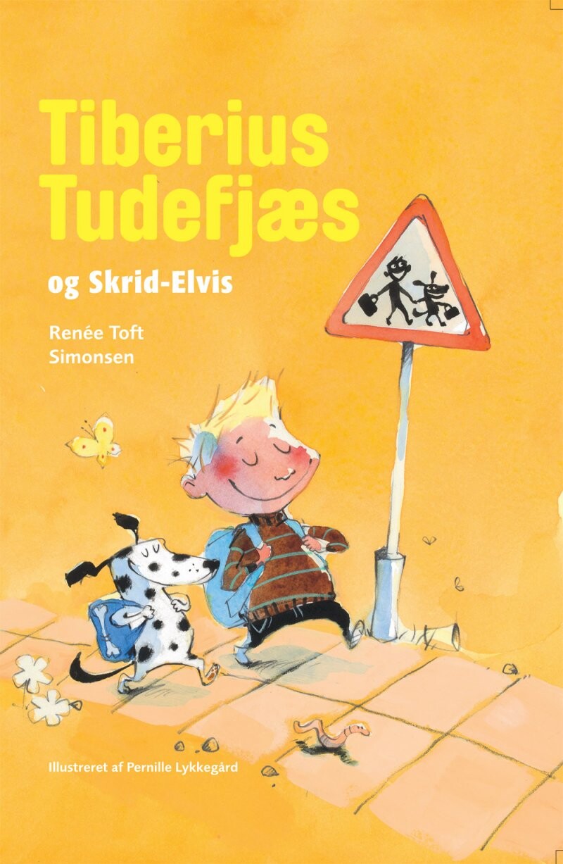 Tiberius Tudefjæs Og Skrid Elvis - Renée Toft Simonsen - Bog